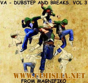 Dubstep and Breaks. Vol3 [2013 / MP3 / 320 kb]