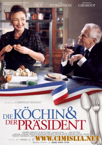 Повар для Президента / Les saveurs du Palais [2012 / HDRip | Лицензия]