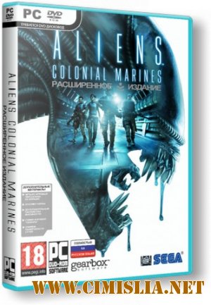Aliens: Colonial Marines [Repack] [2013 / ENG / RUS]