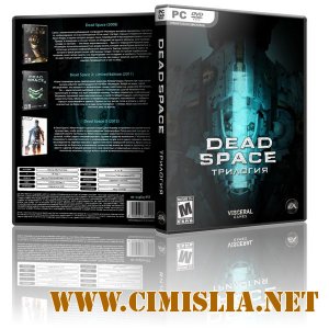 Dead Space: Anthology [RePack] [2008 - 2013 / ENG / RUS]