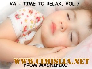 Time To Relax. Vol 7 [2013 / MP3 / 320 kb]
