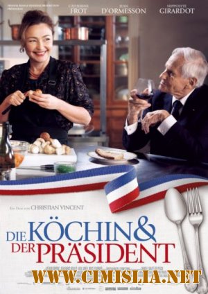 Повар для Президента / Les saveurs du Palais [2012 / HDRip | Лицензия]