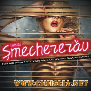 Hituri Smechere rau [2013 / MP3 / 128 kb]