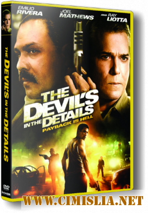 Дьявол в деталях / The Devil's in the Details [2013 / HDRip]