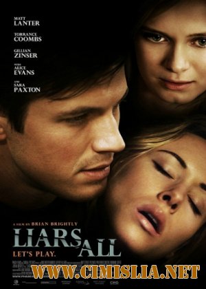 Все люди лгут / Liars All [2013 / WEB-DLRip]