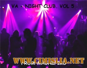 Night Club. Vol 5 [2013 / MP3 / 320 kb]