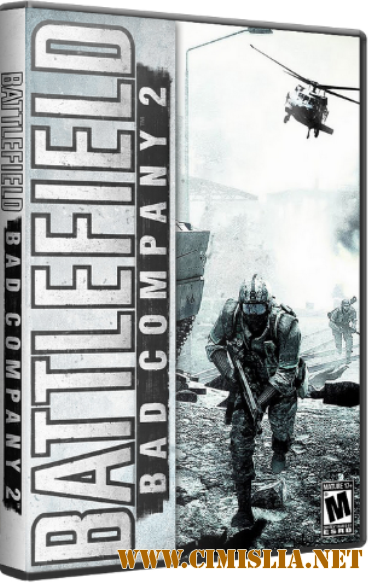 Battlefield: Bad Company 2 - Расширенное издание [v 795745 + 1 DLC] [RePack] [2010 / RUS]