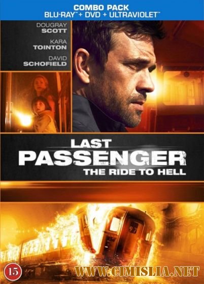 Последний пассажир / Last Passenger [2013 / HDRip]