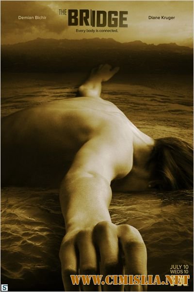 Мост / The Bridge [01x01-13 of 13] [2013 / WEB-DLRip]