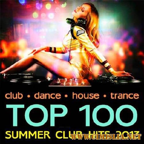 Top 100 Summer Club Hits [2013 / MP3 / 320 kb]