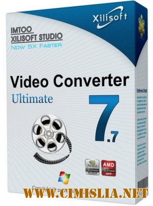 Xilisoft Video Converter Ultimate 7.7.2 Build 20130619 [RePack] [2013 / MULTI / RUS]