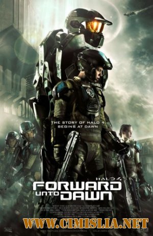 Halo 4: Идущий к рассвету / Halo 4: Forward Unto Dawn [2012 / BDRip | лицензия]