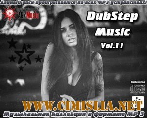 DubStep Music Vol.11 [2013 / MP3 / 320 kb]
