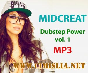 Dubstep Power vol.1 [2012-2013 / MP3 / 320 kb]