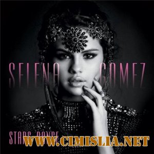 Selena Gomez - Stars Dance [2013 / MP3 / 320 kb]