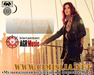 Trance Pro V.32 [2013 / MP3 / 320 kb]