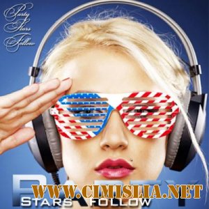 Party Stars Follow [2013 / MP3 / 320 kb]