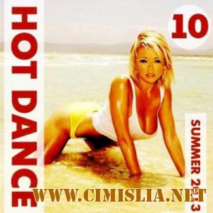 Hot Dance Summer Vol. 10 [2013 / MP3 / 320 kb]