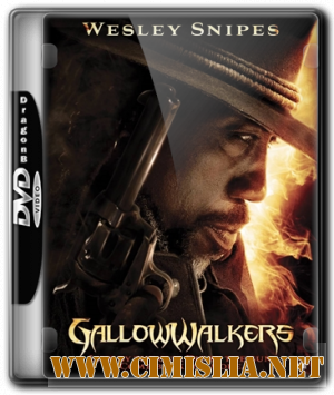 Висельник / Gallowwalkers [2012 / HDRip]