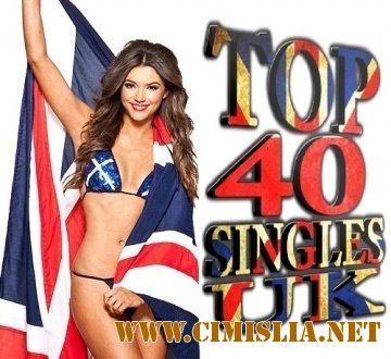 UK Top 40 Singles Chart [28 Июля 2013 / MP3 / 320 kb]