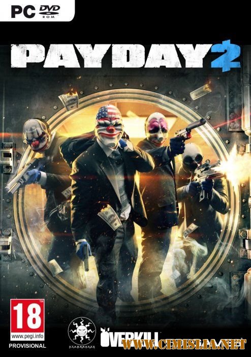 PayDay 2 [RePack] [2013 / ENG / RUS]