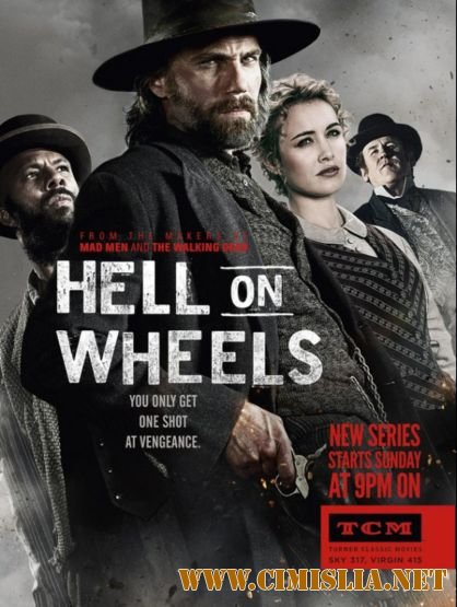 Ад на колёсах / Hell on Wheels [03 х 01-10 из 10] [2013 / WEB-DLRip]