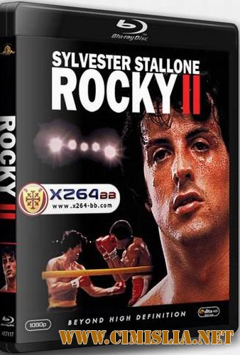 Рокки 2 / Rocky II [1979 / HDRip]