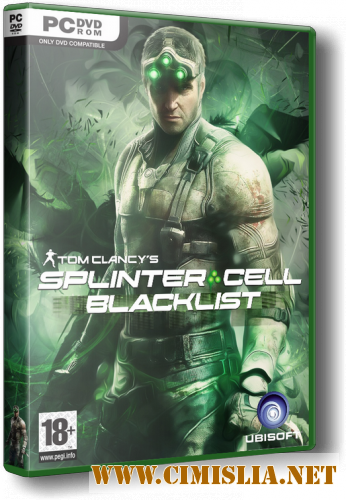 Tom Clancy's Splinter Cell: Blacklist [Repack] [2013 / MULTI15 / ENG / RUS]