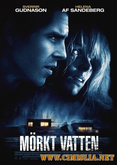 Темная вода / M&#246;rkt vatten [2012 / DVDRip]