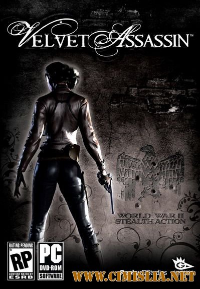 Velvet Assassin [RePack] [2009 / ENG / RUS]