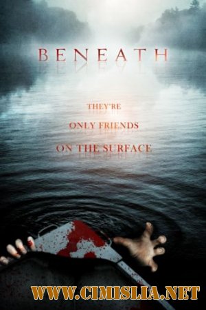 Внизу / Beneath [2013 / WEB-DLRip]