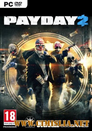 PayDay 2 [RePack] [2013 / ENG / RUS]