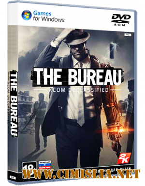 The Bureau: XCOM Declassified [RePack] [2013 / ENG / RUS]