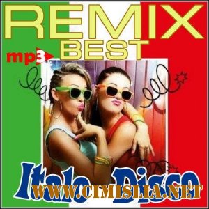 Remix Best Italo Disco [2013 / MP3 / 320 kb]