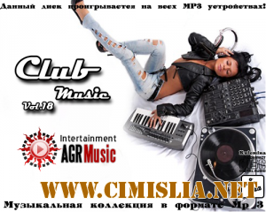 Club Music Vol.18 [2013 / MP3 / 320 kb]