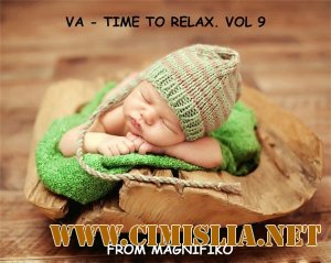 Time To Relax. Vol 9 [2013 / MP3 / 320 kb]