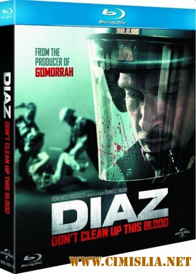 Школа «Диаз» / Diaz: Don't Clean Up This Blood [2012 / HDRip]