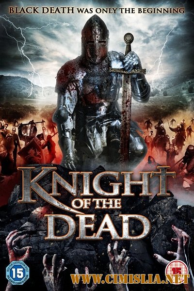 Рыцарь мертвых / Knight of the Dead [2013 / BDRip]