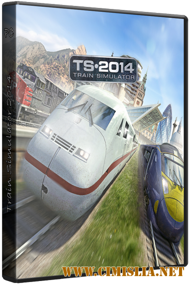 Train Simulator 2014 [Repack] [2013 / RUS / ENG]