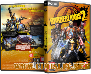 Borderlands 2 [v 1.6.0 + DLC's] [Repack] [2012 / ENG / RUS]