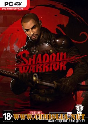 Shadow Warrior - Special Edition [v 1.0.8.0 + 5 DLC] [Repack] [2013 / MULTi5 / ENG / RUS]