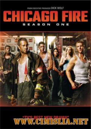 Пожарные Чикаго / Chicago Fire [Сезон: 01 / Серии: 01-24 из 24] [2012 / WEB-DLRip]