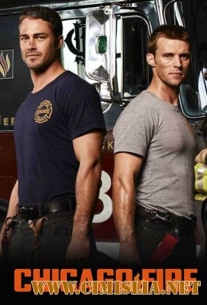Пожарные Чикаго / Chicago Fire [Сезон: 02 / Серии: 01-22 из 22] [2013-2014 / WEB-DLRip]