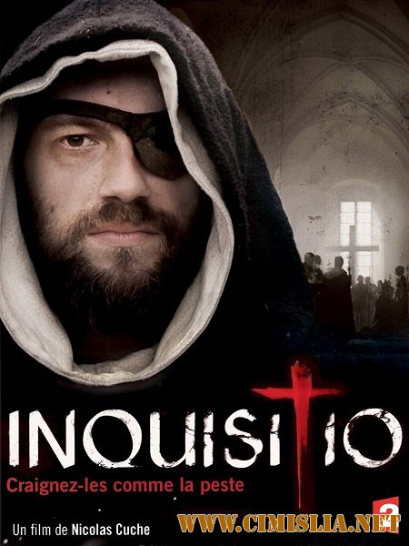 Инквизиция / Inquisitio [01x01-08 из 08] [2012 / HDTVRip]
