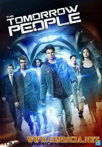 Люди будущего / The Tomorrow People [Season 01, Episode 01-22 из 22] [2013 / WEB-DLRip]
