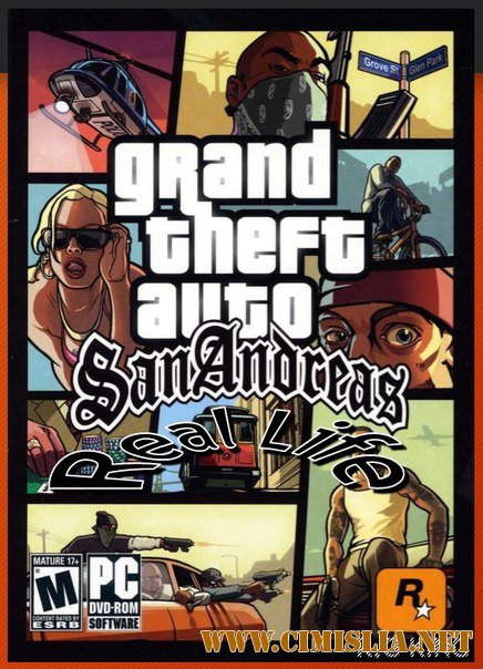 GTA / Grand Theft Auto SanAndreas - Real Life [RePack] [2013 / RUS]