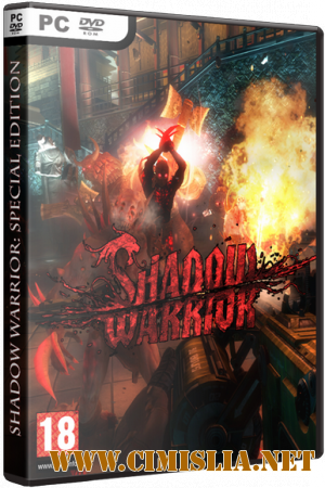 Shadow Warrior - Special Edition [v 1.0.5.0 + 5 DLC] [Repack] [2013 / RUS / ENG]