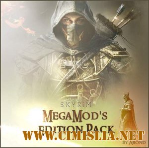 The Elder Scrolls V: Skyrim - Legendary Edition [MegaMod's Edition Pack + DLC's] [RePack] [2011 / RUS]