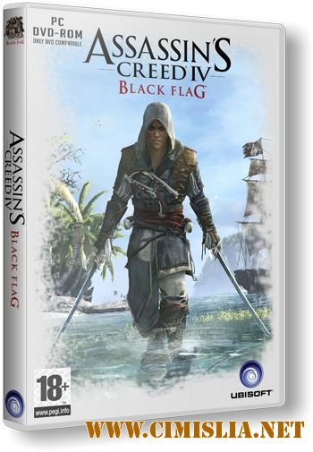 Assassin's Creed IV: Black Flag Gold Edition [Rip] [2013 / RUS]