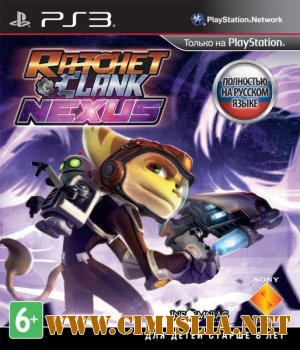 [PS3] Ratchet & Clank: Into the Nexus [L] [2013 / RUS]